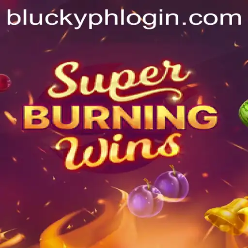 Discover the Electrifying Thrills of SuperBurningWins with Blucky PH